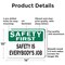 Signmission Safety Culture Sign, 14 in Width, Aluminum, Rectangle OS-2PACK-SF-A-1014-L-19601 - alternate 3